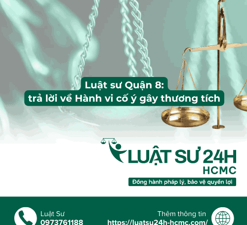 Luật sư Quận 8 trả lời về tội cố ý gây thương tích