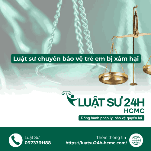 Luật Sư chuyên bảo vệ quyền lợi trẻ em miễn phí