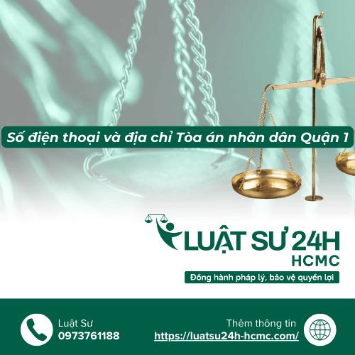 Số điện thoại và địa chỉ Tòa án nhân dân Quận 1