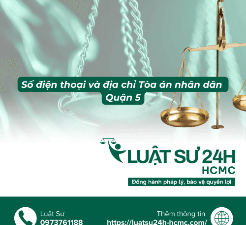 Số điện thoại và địa chỉ Tòa án nhân dân Quận 5